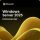 Microsoft Windows Server 2025 Datacenter